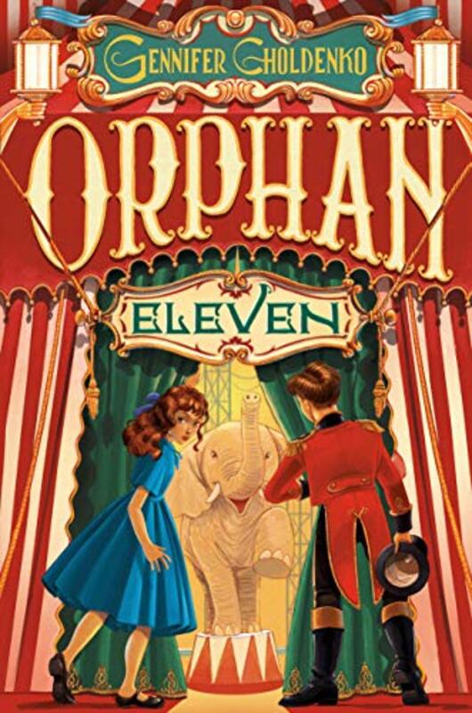 Book cover for "Orphan Eleven" by Gennifer Choldenko