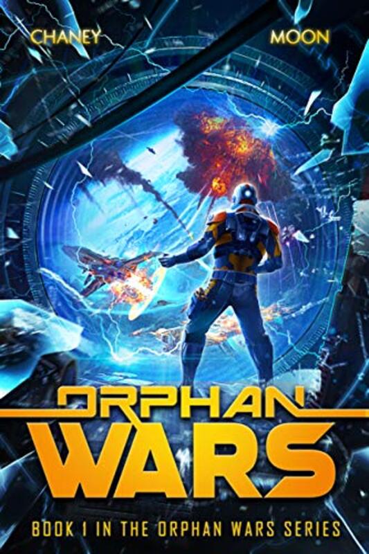 Book cover for "Orphan Wars" by JN Chaney