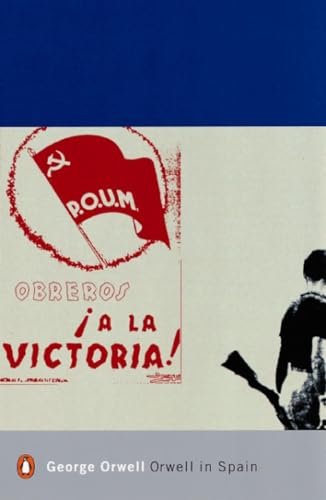Book cover for "Orwell in Spain" by George Orwell