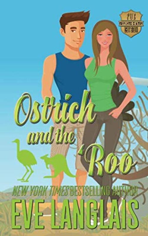 Book cover for "Ostrich and the 'Roo" by Eve Langlais