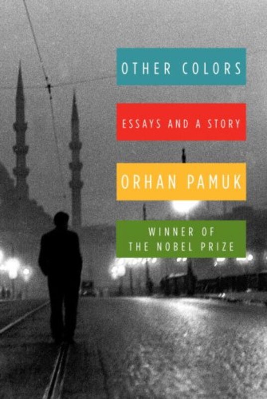 Book cover for "Other Colors" by Orhan Pamuk
