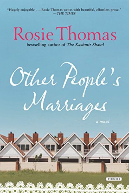 Book cover for "Other People's Marriages" by Rosie Thomas