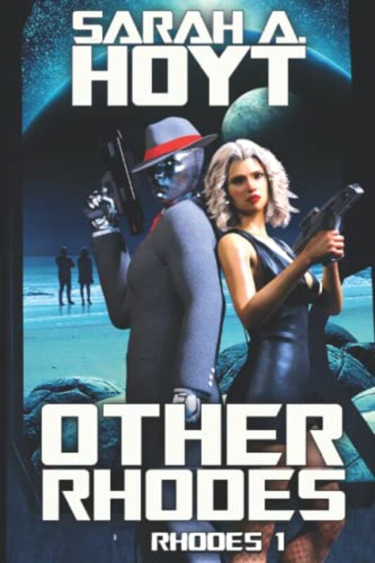 Sarah A Hoyt book cover