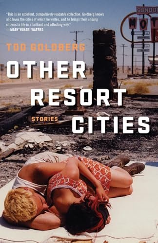Book cover for "Other Resort Cities" by Tod Goldberg