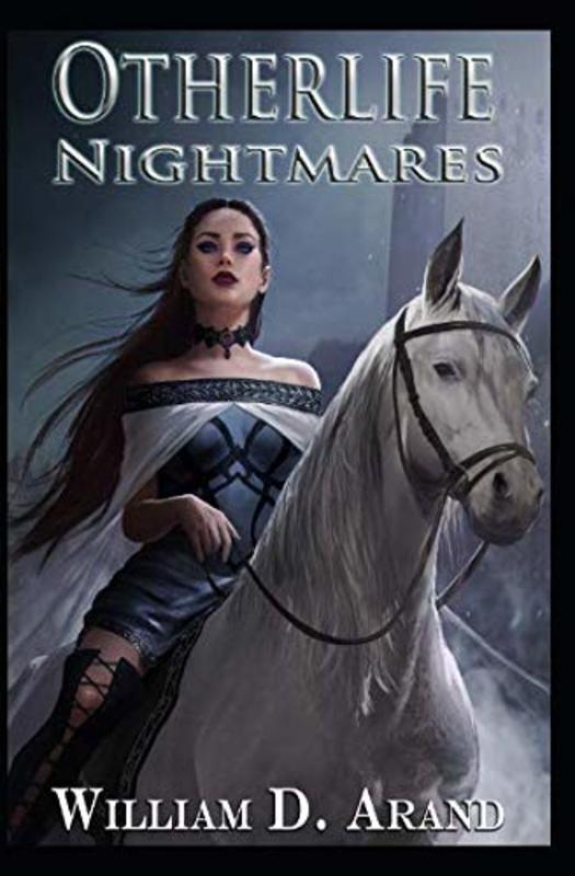 Book cover for "Otherlife Nightmares" by William D Arand