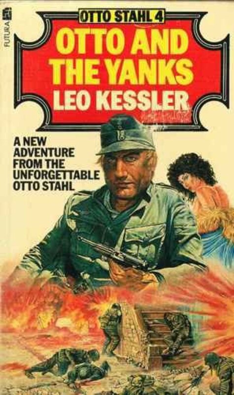 Book cover for "Otto And The Yanks" by Leo Kessler