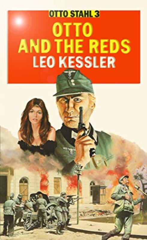 Book cover for "Otto and the Reds" by Leo Kessler