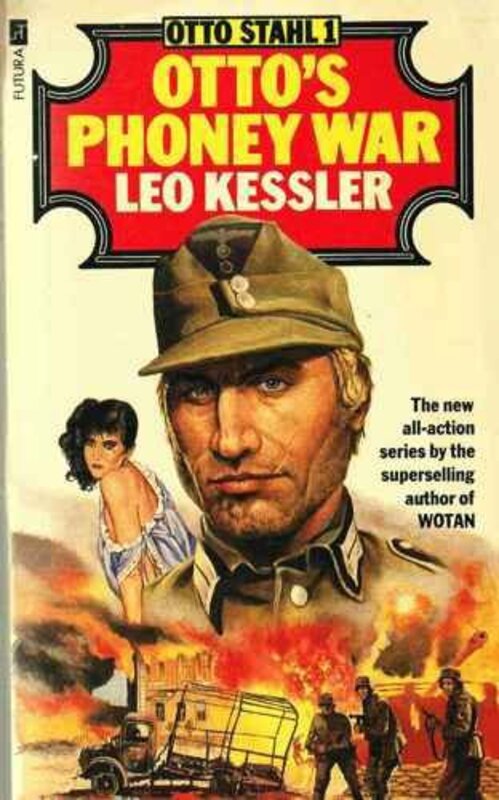 Book cover for "Ottos Phoney War" by Leo Kessler