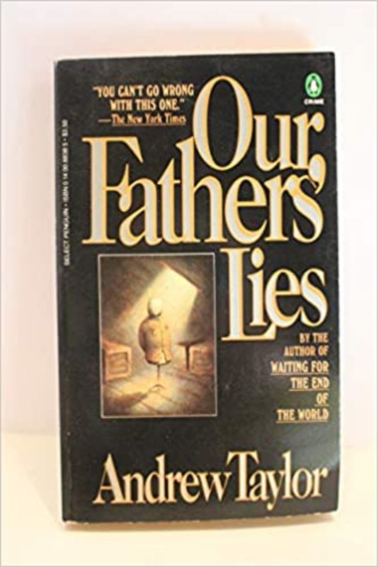 Book cover for "Our Fathers' Lies" by Andrew Taylor