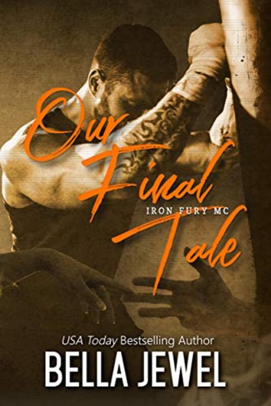Book cover for "Our Final Tale" by Bella Jewel