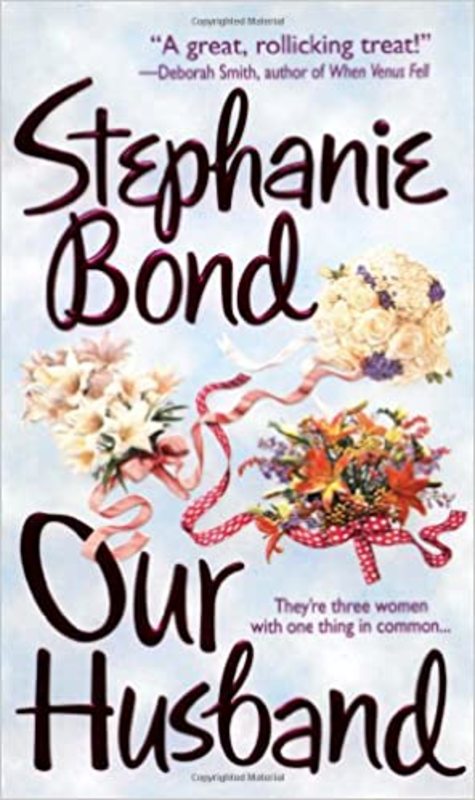 Book cover for "Our Husband" by Stephanie Bond