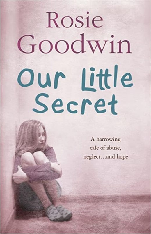 Book cover for "Our Little Secret" by Rosie Goodwin