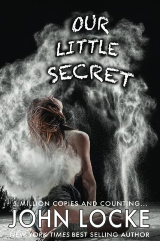 Book cover for "Our Little Secret" by John Locke