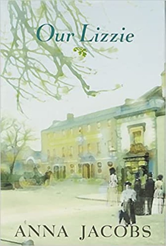 Book cover for "Our Lizzie" by Anna Jacobs