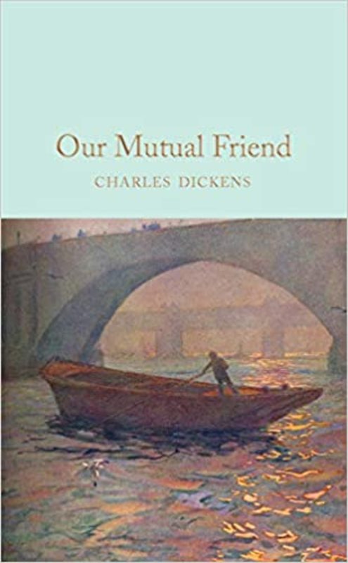 Book cover for "Our Mutual Friend" by Charles Dickens