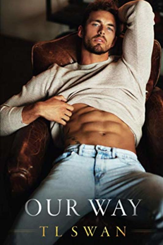 Book cover for "Our Way" by TL Swan