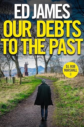 Book cover for "Our Debts to the Past" by Ed James