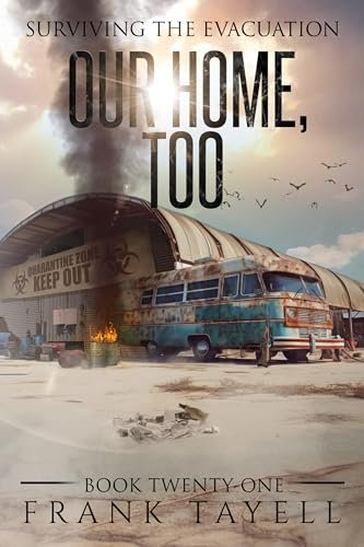Book cover for "Our Home, Too" by Frank Tayell
