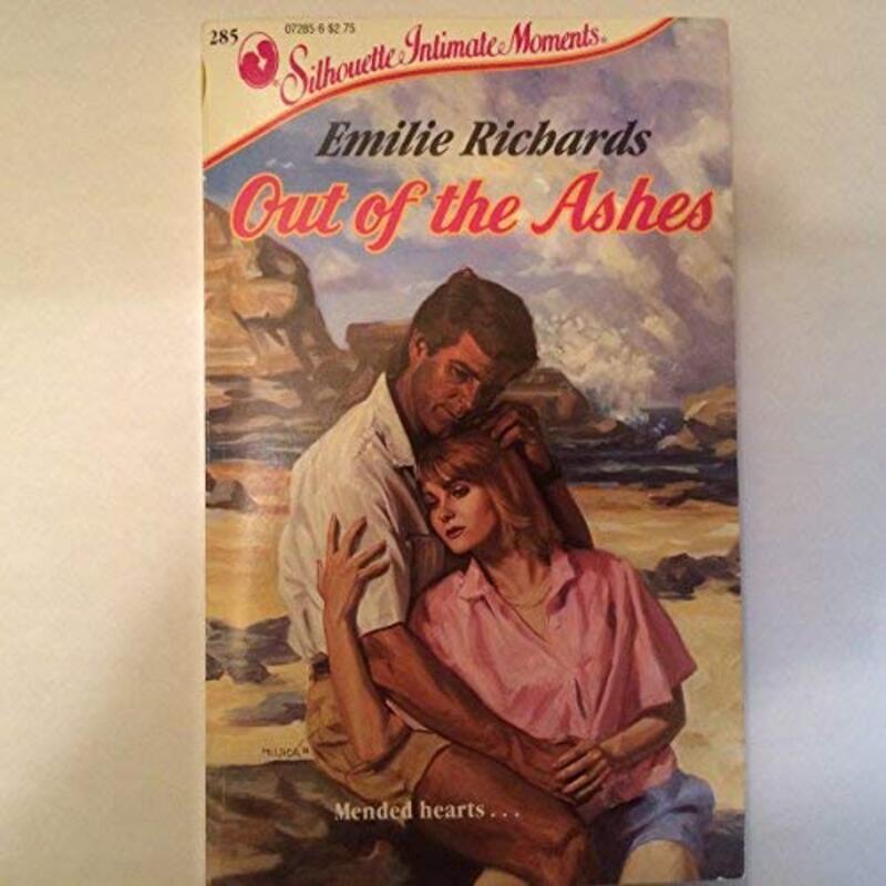 Book cover for "Out Of The Ashes" by Emilie Richards