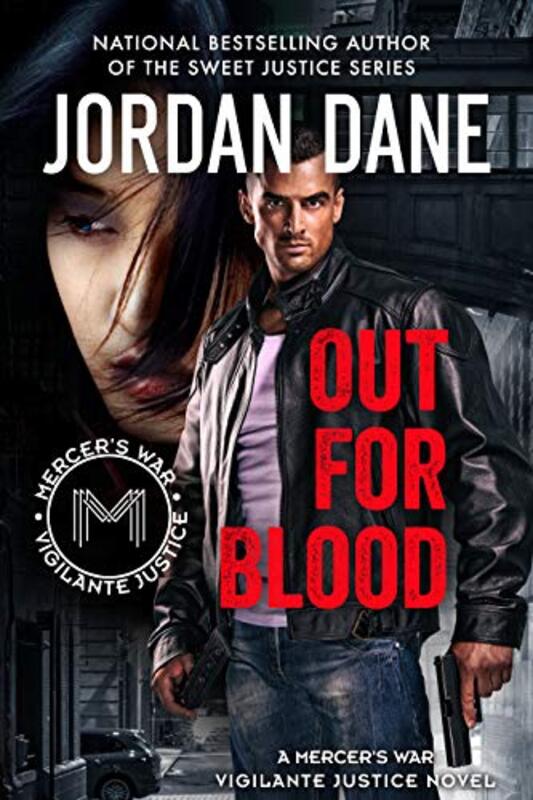 Book cover for "Out for Blood" by Jordan Dane