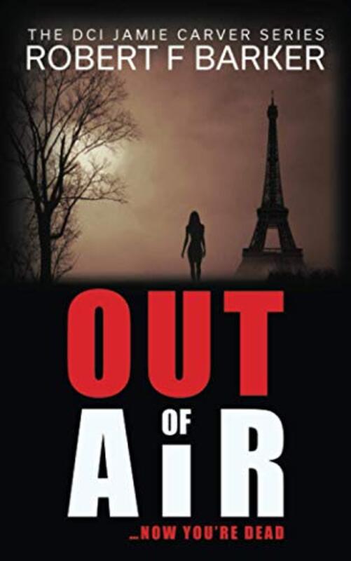 Book cover for "Out of Air" by Robert F Barker