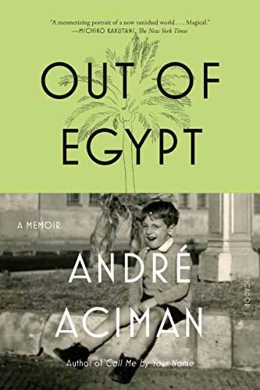 Book cover for "Out of Egypt" by Andre Aciman