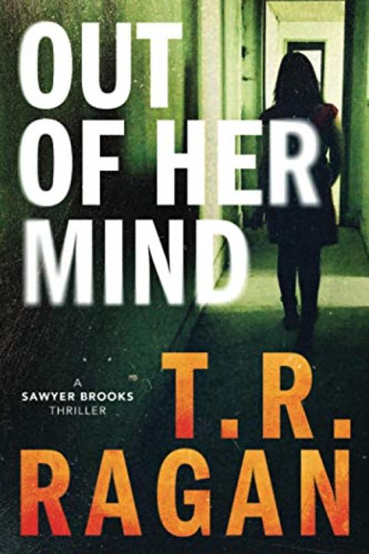Book cover for "Out of Her Mind" by Theresa TR Ragan