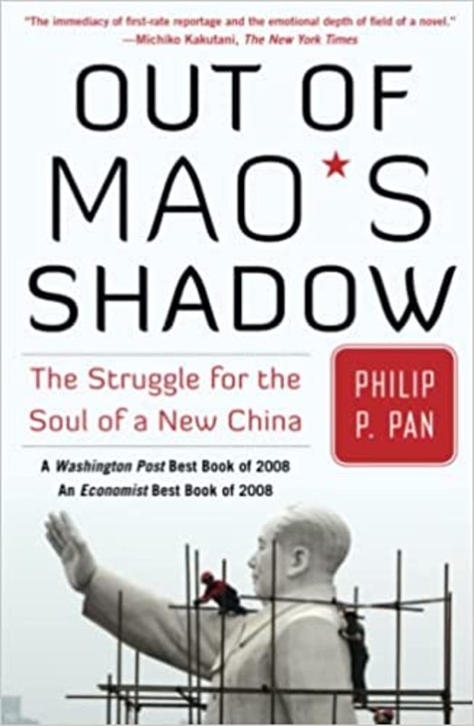 Book cover for "Out of Mao's Shadow" by Philip P. Pan