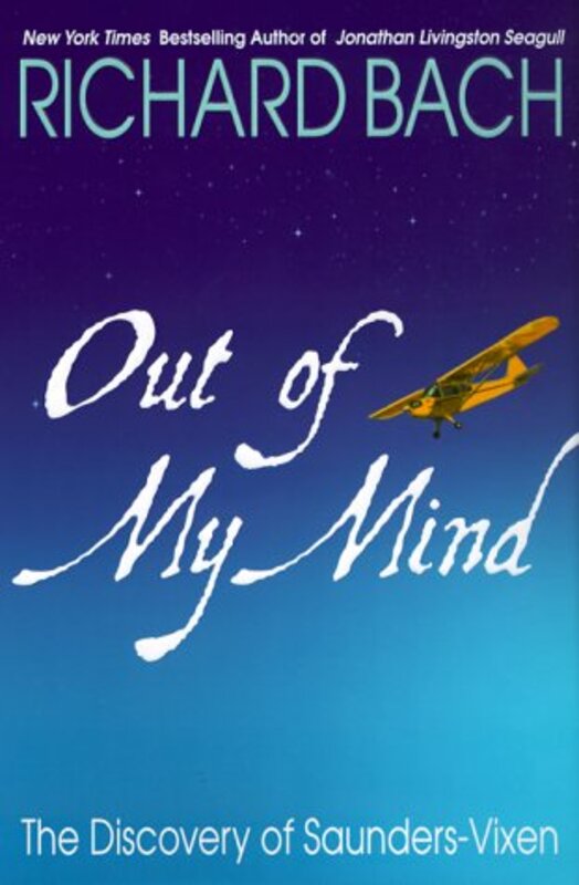 Book cover for "Out of My Mind" by Richard Bach
