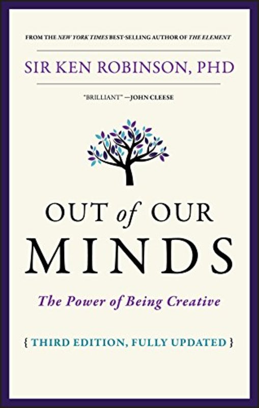 Book cover for "Out of Our Minds" by Ken Robinson