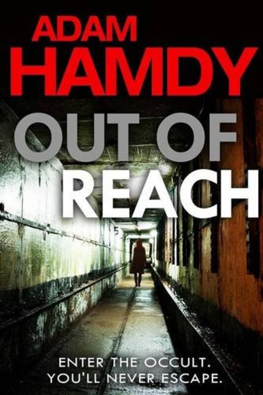 Book cover for "Out of Reach" by Adam Hamdy
