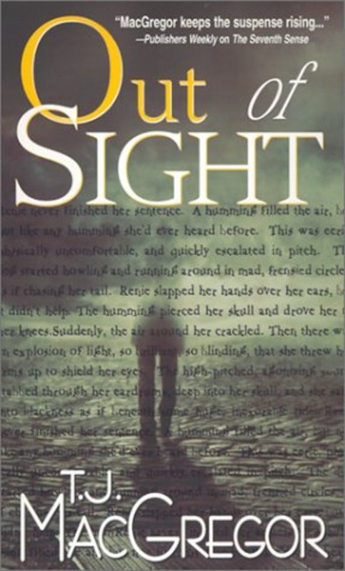 Book cover for "Out of Sight" by TJ MacGregor