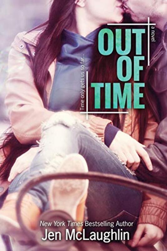 Book cover for "Out of Time" by Jen McLaughlin