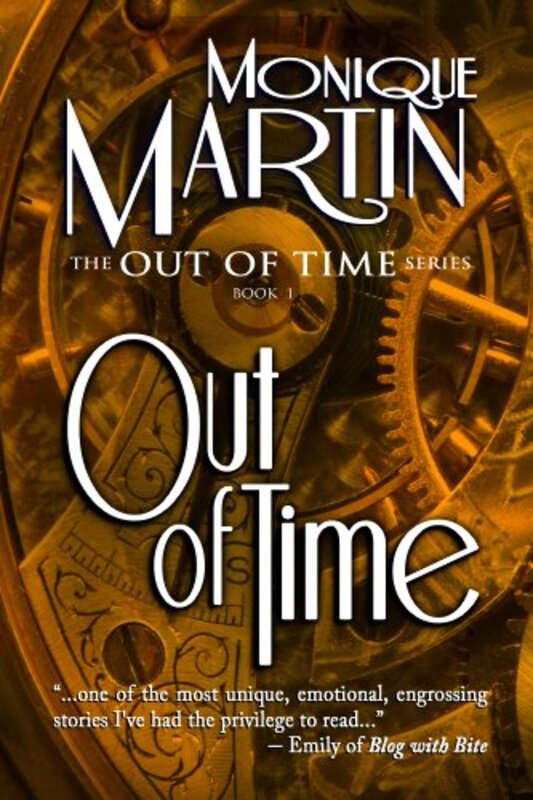 Book cover for "Out of Time" by Monique Martin
