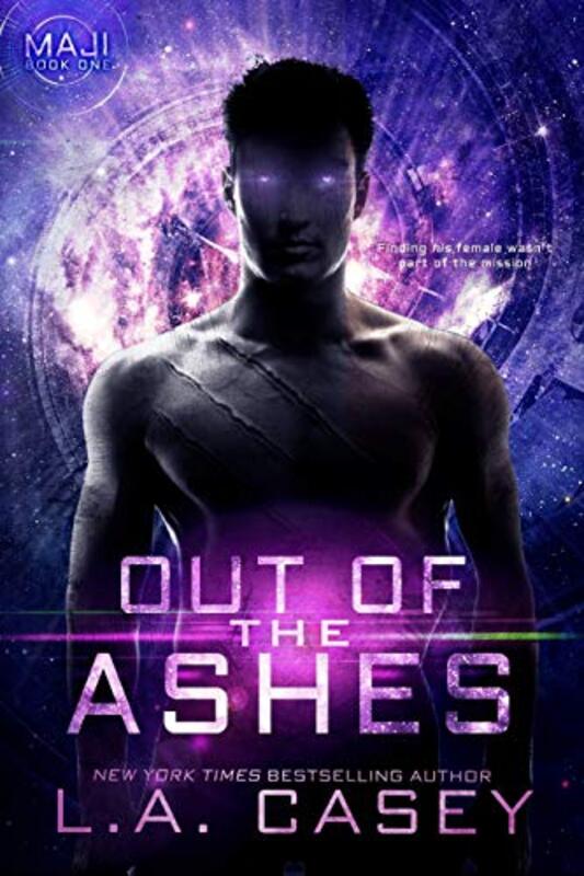 Book cover for "Out of the Ashes" by LA Casey