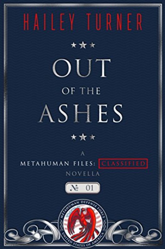 Book cover for "Out of the Ashes" by Hailey Turner