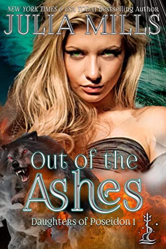 Book cover for "Out of the Ashes" by Julia Mills