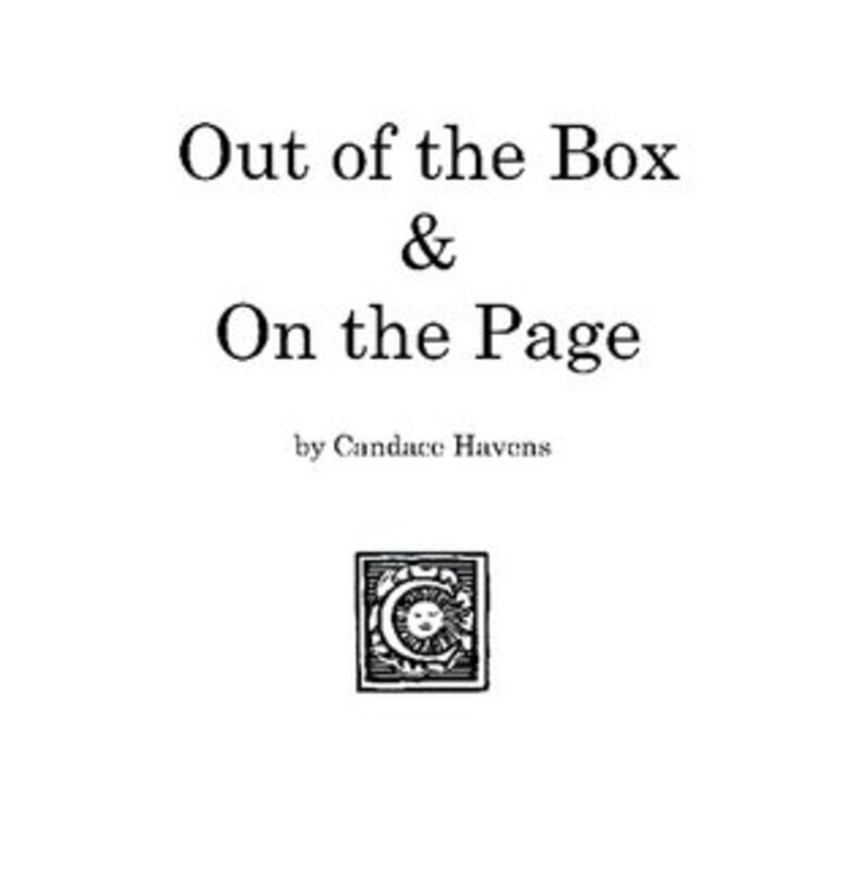Book cover for "Out of the Box and On the Page" by Candace Havens