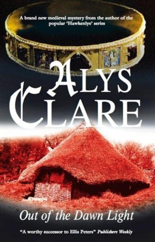 Book cover for "Out of the Dawn Light" by Alys Clare