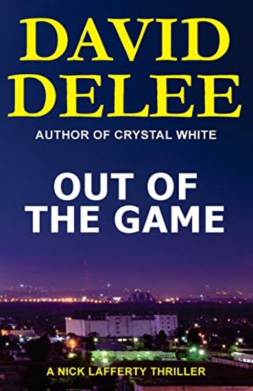 Book cover for "Out of the Game" by David DeLee