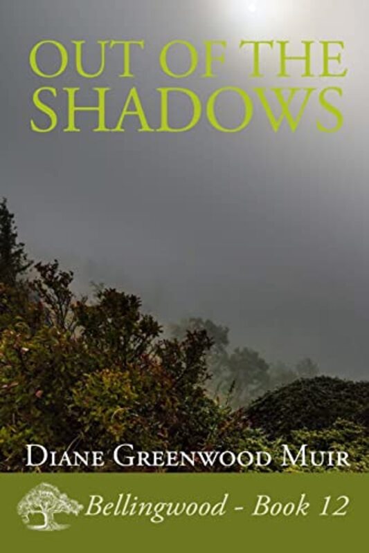 Book cover for "Out of the Shadows" by Diane Greenwood Muir