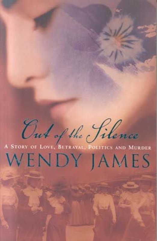 Book cover for "Out of the Silence" by Wendy James
