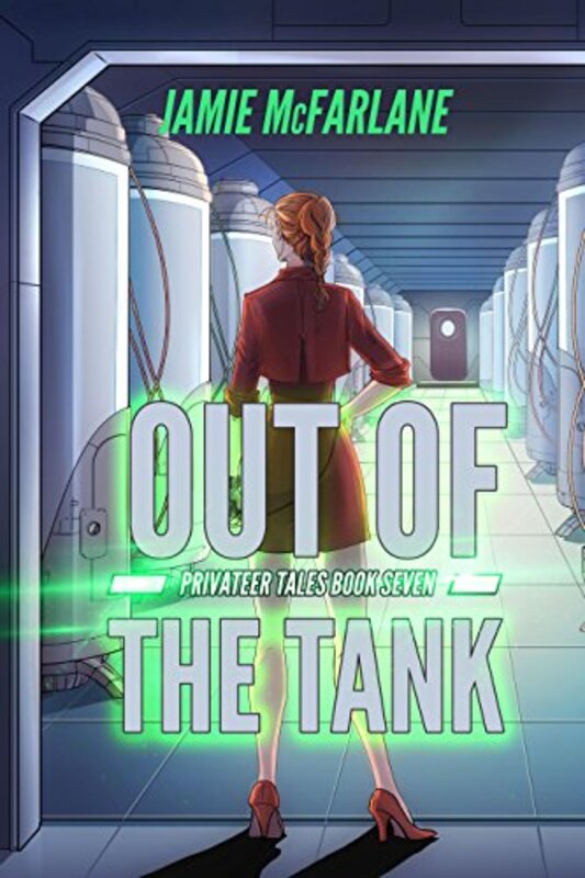 Book cover for "Out of the Tank" by Jamie McFarlane