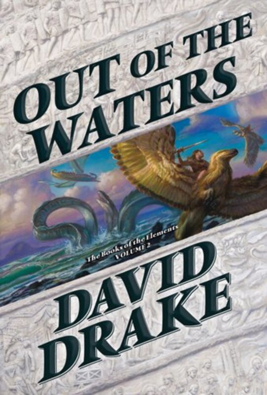 Book cover for "Out of the Waters" by David Drake