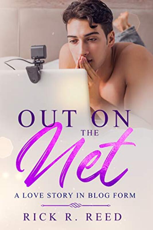 Book cover for "Out on the Net" by Rick R Reed