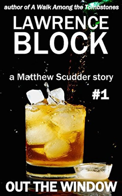 Book cover for "Out the Window" by Lawrence Block