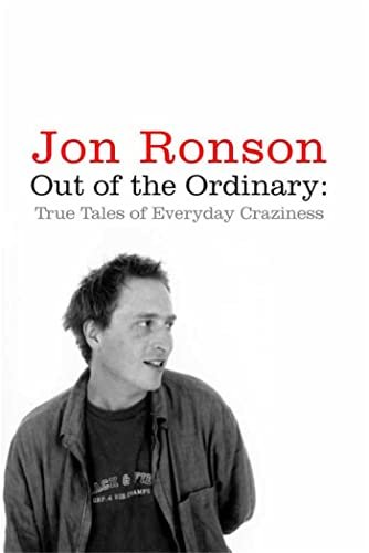 Book cover for "Out of the Ordinary" by Jon Ronson