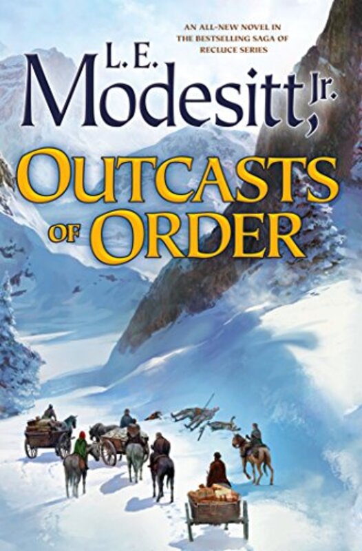 Book cover for "Outcasts of Order" by LE Modesitt Jr