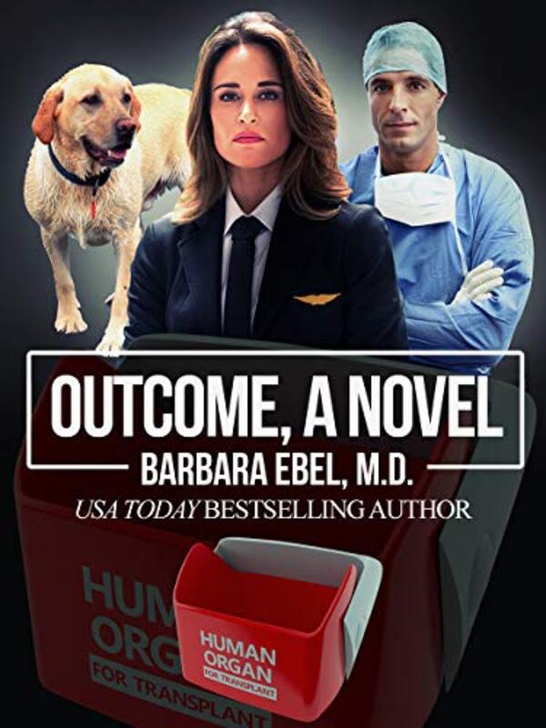 Book cover for "Outcome" by Barbara Ebel