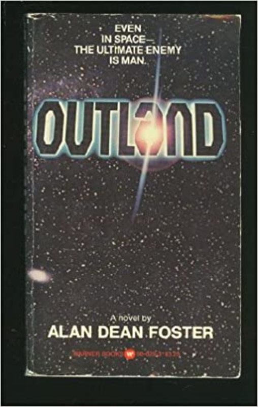 Book cover for "Outland" by Alan Dean Foster